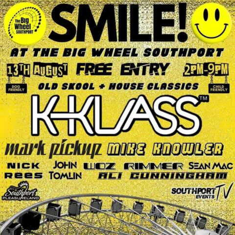 K-KLASS To Headline at SMILE! At The Big Wheel Southport On 13th August…FREE OUTDOOR EVENT.