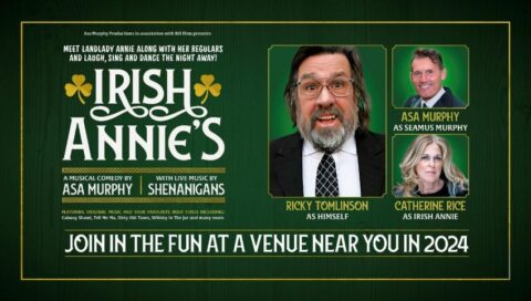 Ricky Tomlinson to star in Irish Annie’s musical comedy at The Atkinson in Southport