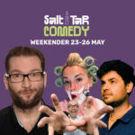 The Salt and Tar Comedy Weekender in Bootle