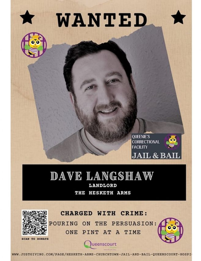 Dave Langshaw, the landlord of The Hesketh Arms pub in Churchtown in Southport, is taking part in the Jail and Bail fundraiser for Queenscourt Hospice. 