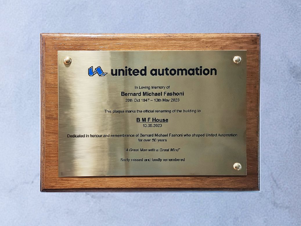 United Automation, a leading designer and manufacturer of industrial power control products, is proud to announce the renaming of its building to BMF House. This renaming honours Ben Fashoni, the visionary founding member. The commemorative plaque